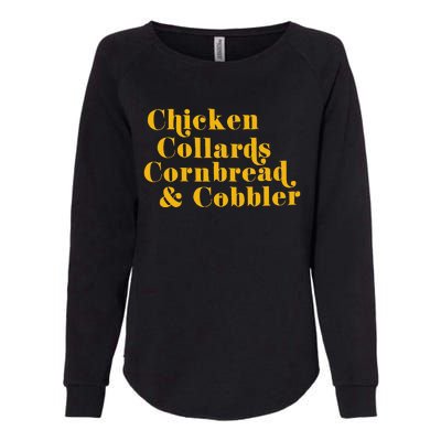 Chicken Collards Cornbread & Cobbler Womens California Wash Sweatshirt