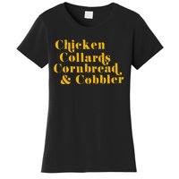 Chicken Collards Cornbread & Cobbler Women's T-Shirt