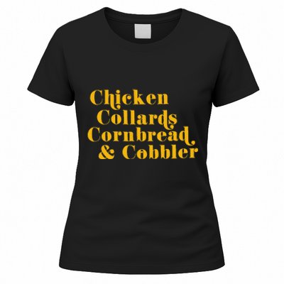 Chicken Collards Cornbread & Cobbler Women's T-Shirt