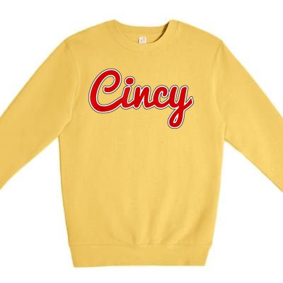 Cincy Cincinnati Premium Crewneck Sweatshirt