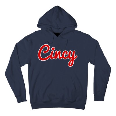 Cincy Cincinnati Hoodie