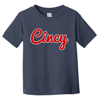 Cincy Cincinnati Toddler T-Shirt