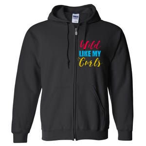 Curly Curly Curls Wild Like My Curls Wild Curls Meaningful Gift Full Zip Hoodie