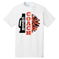 Cheer Coach Cheerleader Megaphone Pom Pom Tall T-Shirt