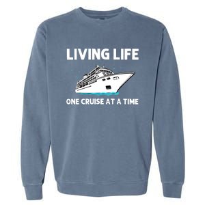 Cool Cruise Cruising Family Vacation Lovers Garment-Dyed Sweatshirt