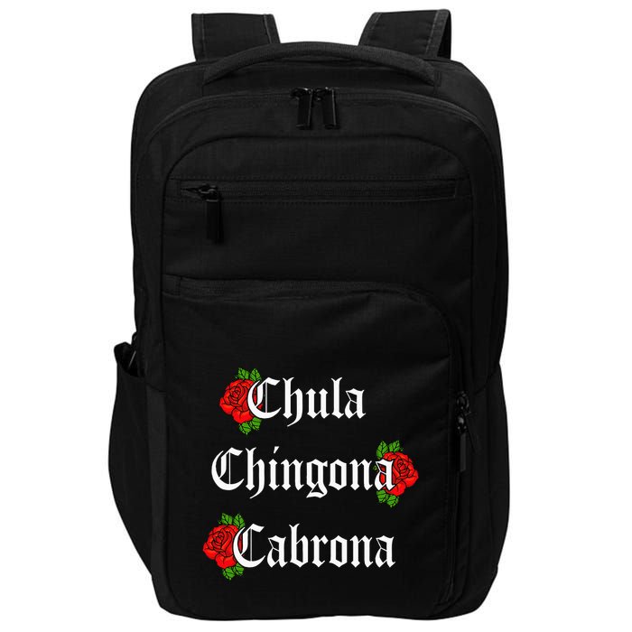 Chula Chingona Cabrona Mecican Impact Tech Backpack