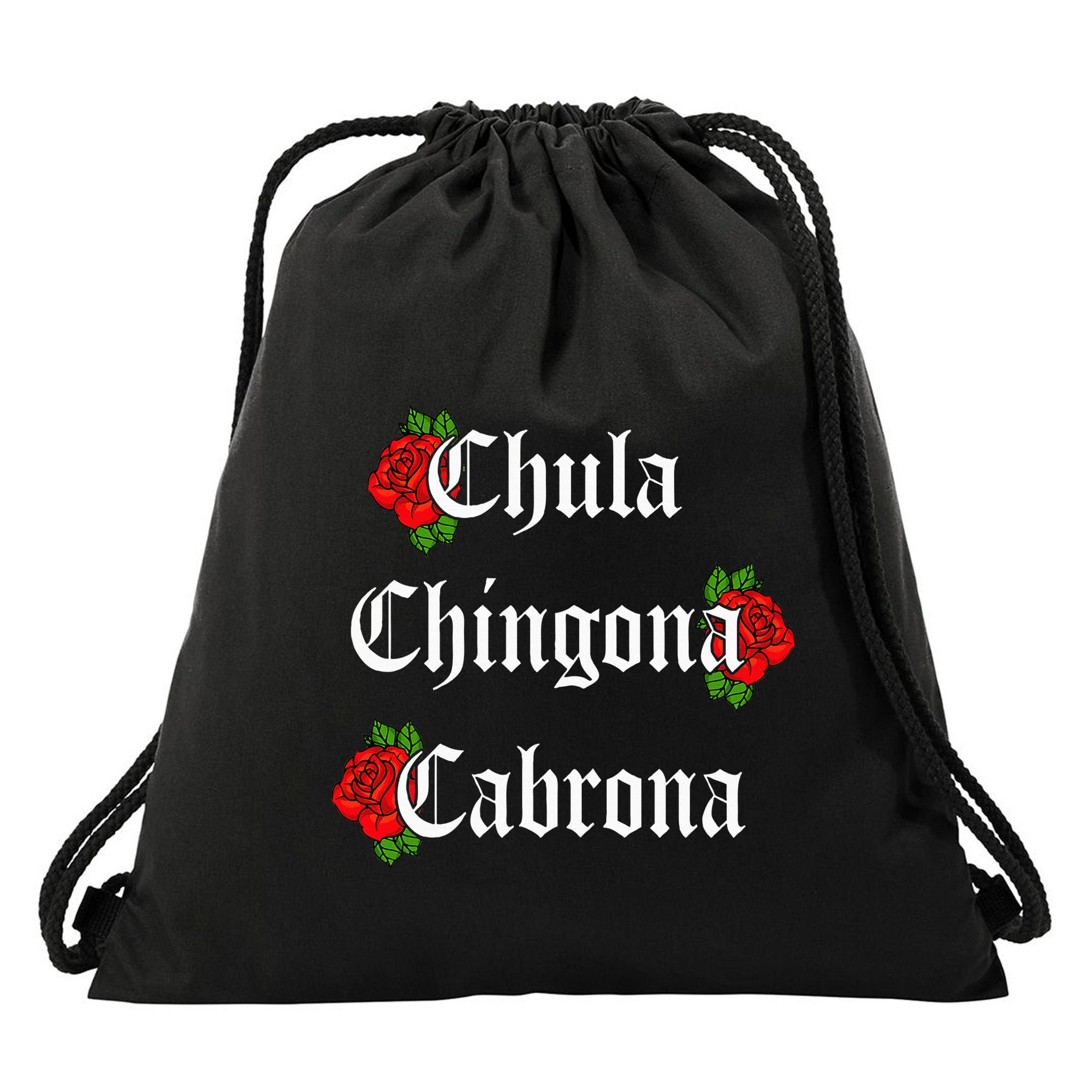 Chula Chingona Cabrona Mecican Drawstring Bag