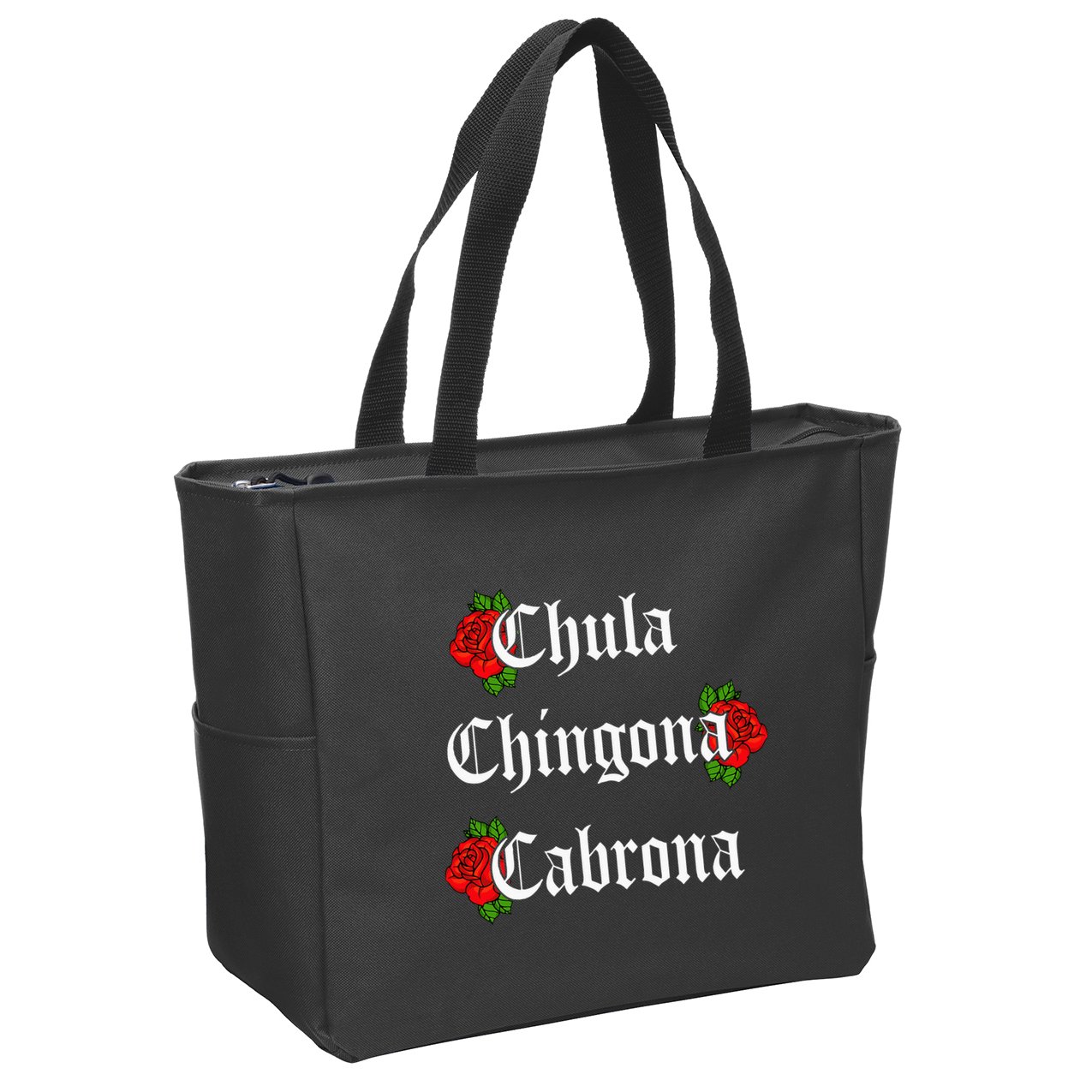 Chula Chingona Cabrona Mecican Zip Tote Bag