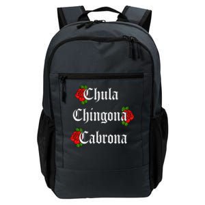 Chula Chingona Cabrona Mecican Daily Commute Backpack