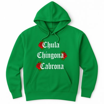 Chula Chingona Cabrona Mecican Hoodie