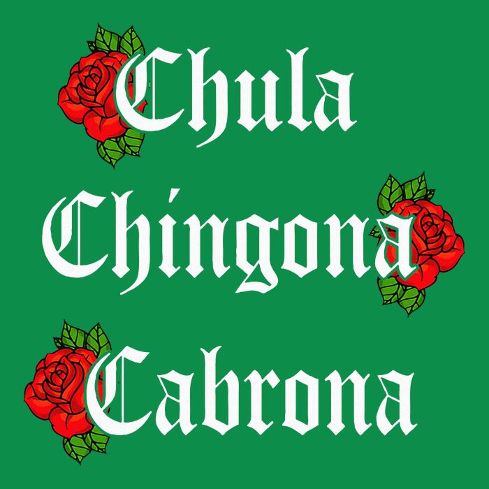 Chula Chingona Cabrona Mecican Polo