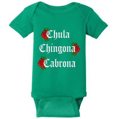 Chula Chingona Cabrona Mecican Baby Bodysuit