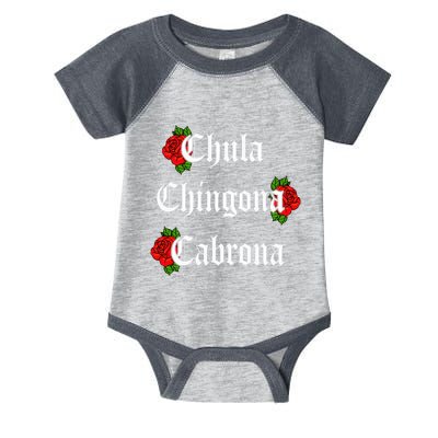 Chula Chingona Cabrona Mecican Infant Baby Jersey Bodysuit