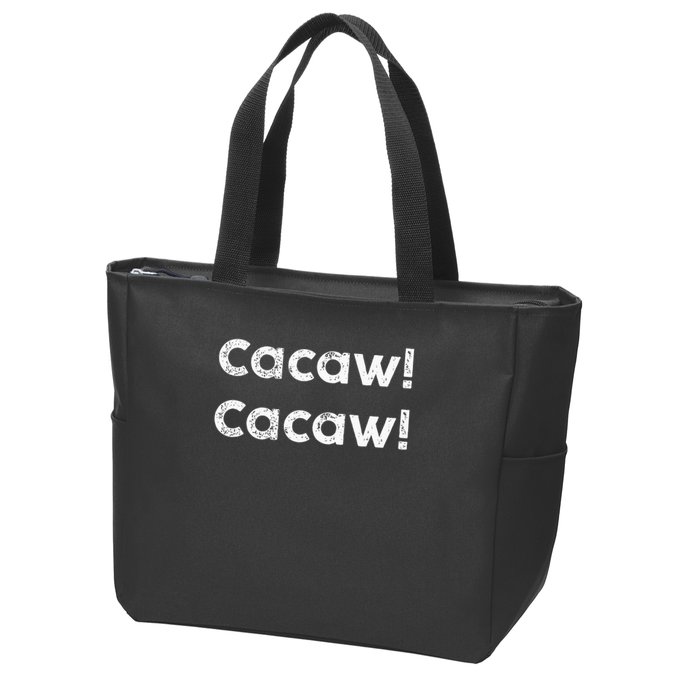 Cacaw Cacaw Caw Caw Quote Design Zip Tote Bag