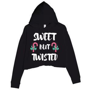 Christmas Candy Cane Sweet But Twisted Xmas Funny Holiday Gift Crop Fleece Hoodie