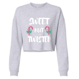 Christmas Candy Cane Sweet But Twisted Xmas Funny Holiday Gift Cropped Pullover Crew