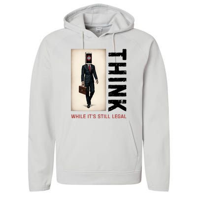 Conservative Cancel Culture Think While Its Still Legal Performance Fleece Hoodie