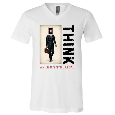 Conservative Cancel Culture Think While Its Still Legal V-Neck T-Shirt