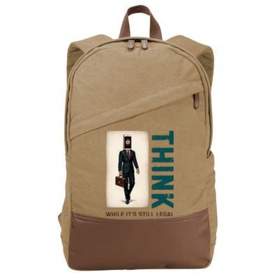 Conservative Cancel Culture Think While Its Still Legal Cotton Canvas Backpack