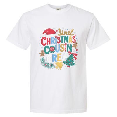 Christmas Cousin Crew Family Matching Xmas Christmas Pajamas Garment-Dyed Heavyweight T-Shirt