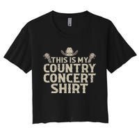 Cool Country Concert For Wo Country Music Lover Women's Crop Top Tee