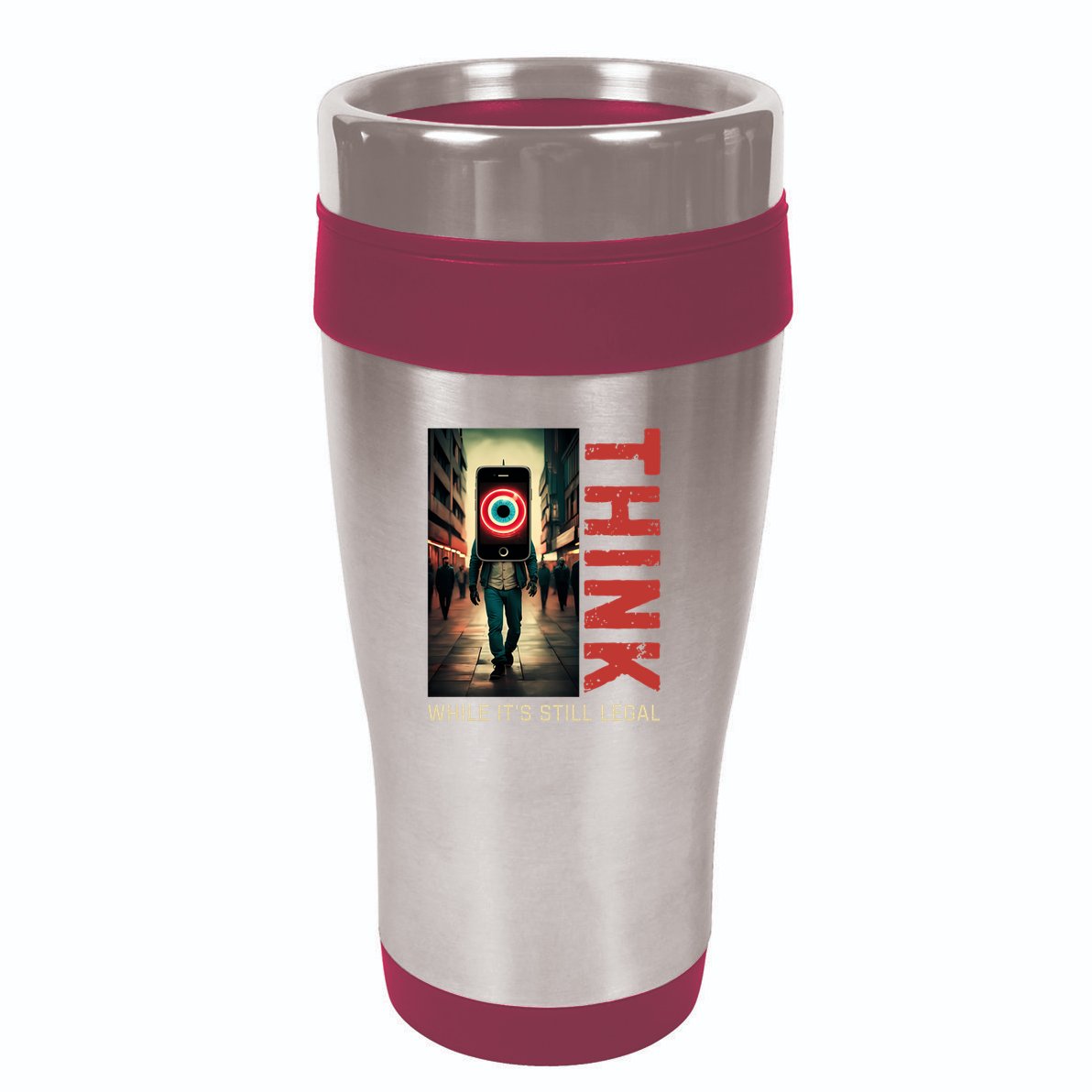 Conservative Cancel Culture Think While Its Still Legal 16oz Travel Tumbler