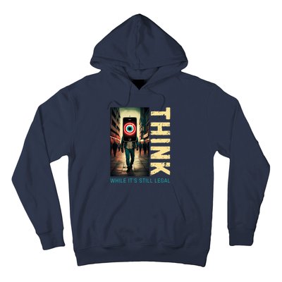 Conservative Cancel Culture Think While Its Still Legal Hoodie