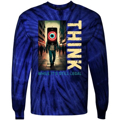 Conservative Cancel Culture Think While Its Still Legal Tie-Dye Long Sleeve Shirt