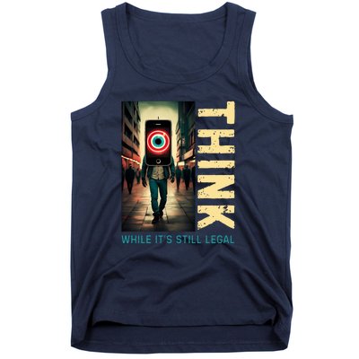 Conservative Cancel Culture Think While Its Still Legal Tank Top