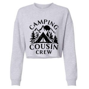 Camping Cousins Crew Family Reunion Road Trip Matching Gift Cropped Pullover Crew