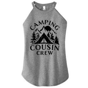 Camping Cousins Crew Family Reunion Road Trip Matching Gift Women's Perfect Tri Rocker Tank