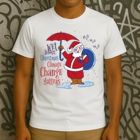 Climate Change Christmas T-Shirt