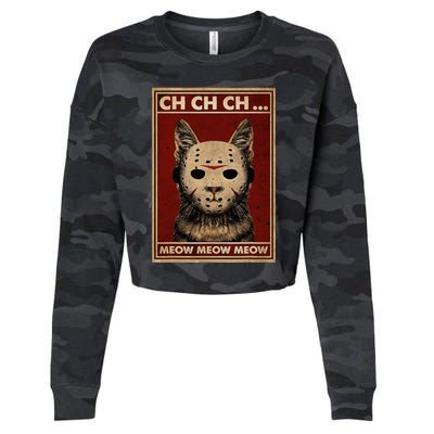 Ch Ch Ch Meow Meow Scary Halloween Cat Horror Slasher Movie Cropped Pullover Crew