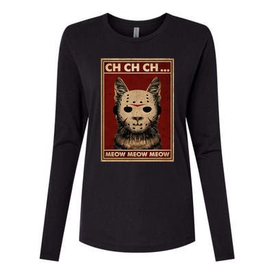 Ch Ch Ch Meow Meow Scary Halloween Cat Horror Slasher Movie Womens Cotton Relaxed Long Sleeve T-Shirt