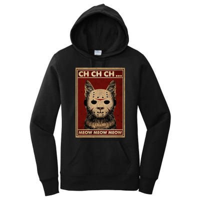 Ch Ch Ch Meow Meow Scary Halloween Cat Horror Slasher Movie Women's Pullover Hoodie