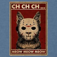 Ch Ch Ch Meow Meow Scary Halloween Cat Horror Slasher Movie Garment-Dyed Sweatshirt