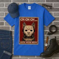 Ch Ch Ch Meow Meow Scary Halloween Cat Horror Slasher Movie Tall T-Shirt