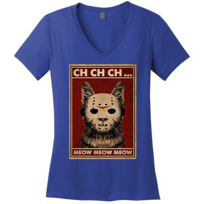 Ch Ch Ch Meow Meow Scary Halloween Cat Horror Slasher Movie Women's V-Neck T-Shirt