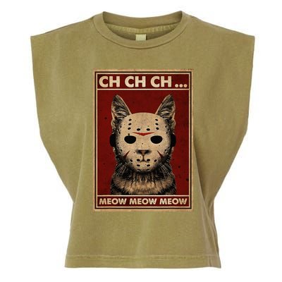 Ch Ch Ch Meow Meow Scary Halloween Cat Horror Slasher Movie Garment-Dyed Women's Muscle Tee