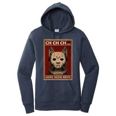 Ch Ch Ch Meow Meow Scary Halloween Cat Horror Slasher Movie Women's Pullover Hoodie