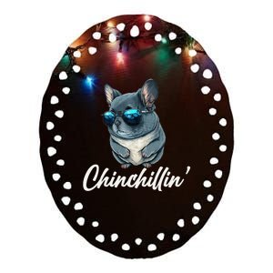 Chinchilla Chinchillin Chinchilla Lovers Funny Ceramic Oval Ornament