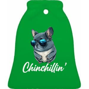 Chinchilla Chinchillin Chinchilla Lovers Funny Ceramic Bell Ornament