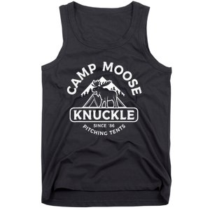 Camping Camper Camp Moose Knuckle Since 86 Pitching Tents Tank Top