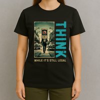 Conservative Cancel Culture Think While Its Still Legal T-Shirt