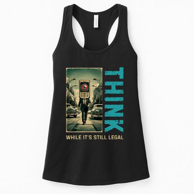 Conservative Cancel Culture Think While Its Still Legal Womens Tank Top