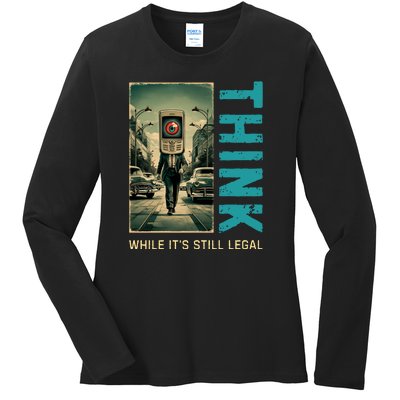 Conservative Cancel Culture Think While Its Still Legal Ladies Long Sleeve Shirt