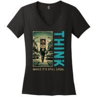 Conservative Cancel Culture Think While Its Still Legal Women's V-Neck T-Shirt