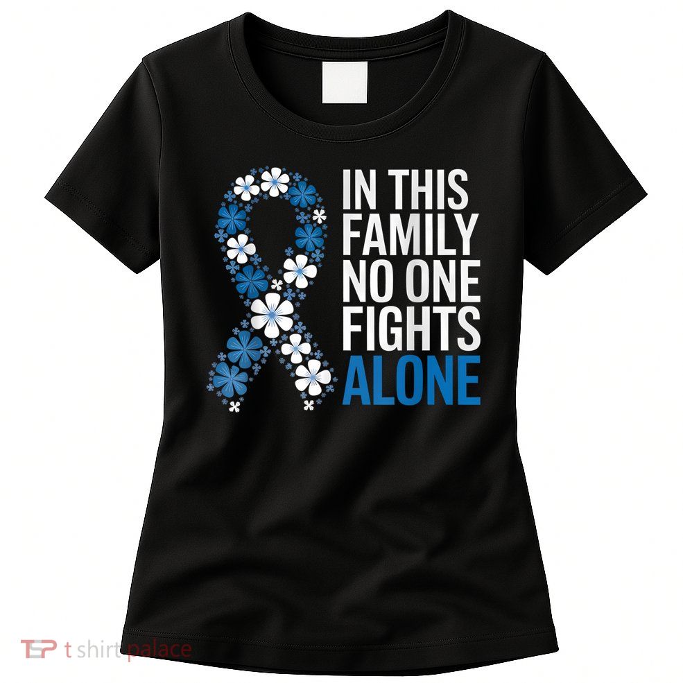 Colorectal Cancer Colon Cancer Blue Ribbon Family Support Womens T-Shirt