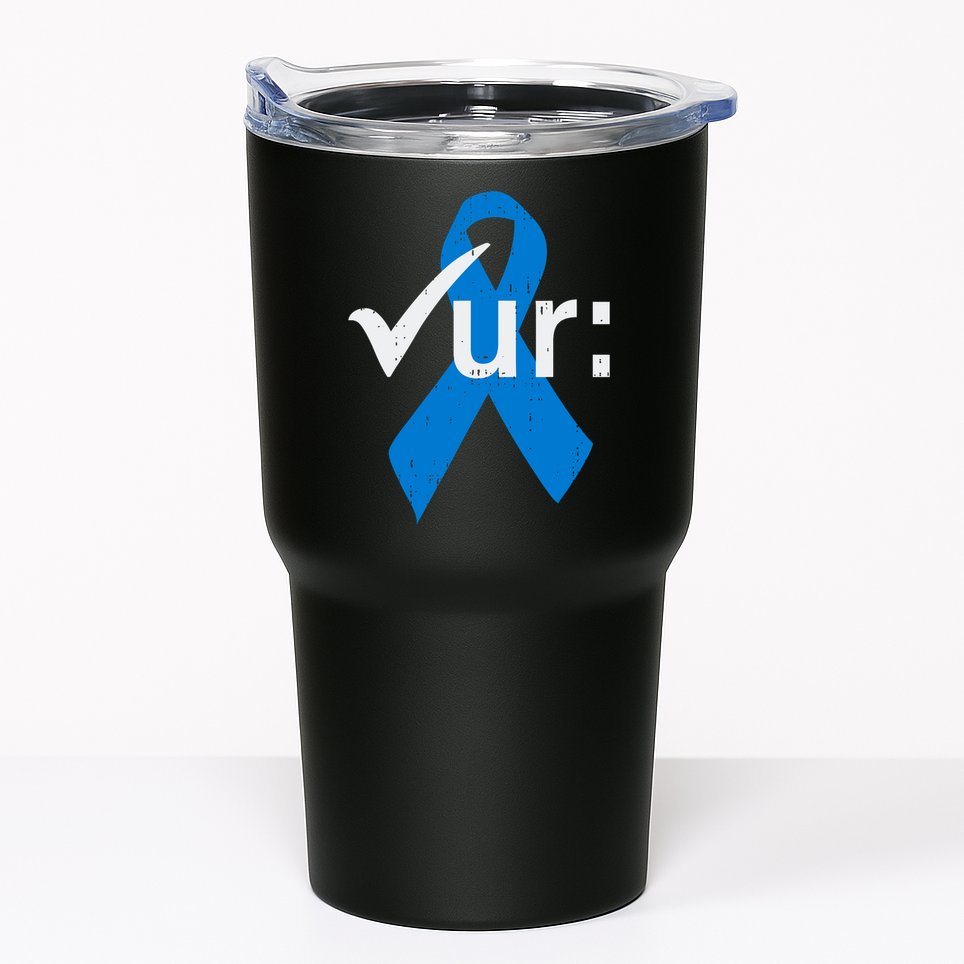 Colorectal Colon Cancer Awareness Blue Ribbon Colonoscopy  Tumbler