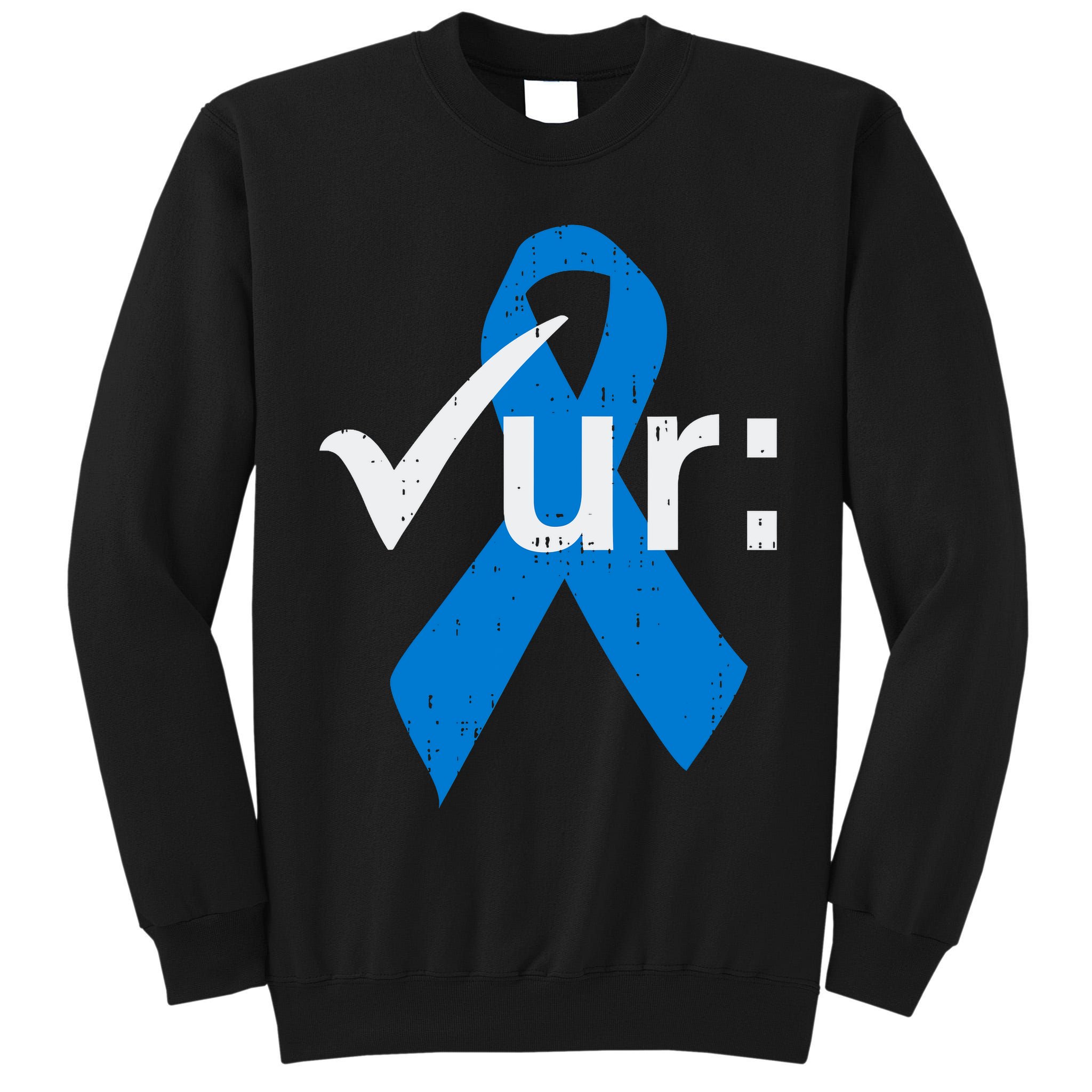 Colorectal Colon Cancer Awareness Blue Ribbon Colonoscopy  Tall Sweatshirt